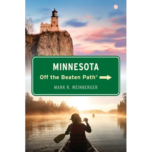 Minnesota Off the Beaten Path(r)