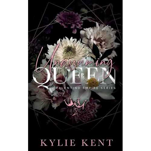 Unassuming Queen