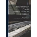 Elementary Piano Instruction in College