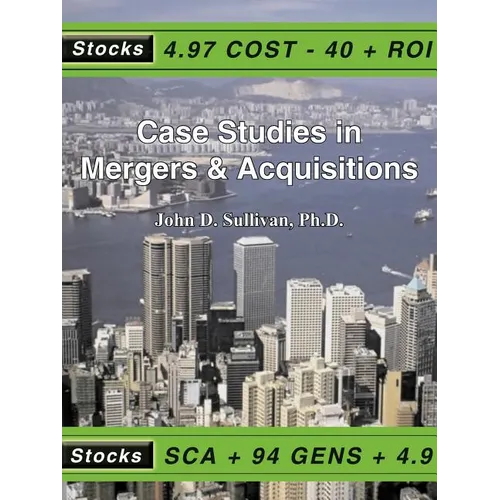 Case Studies in Mergers & Acquisitions