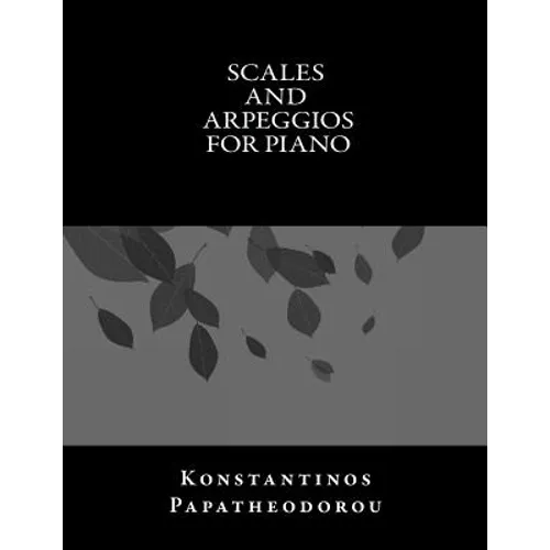 Scales and Arpeggios for Piano