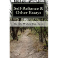 Self-Reliance & Other Essays by Ralph Waldo Emerson