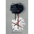 The Derelict Daughter