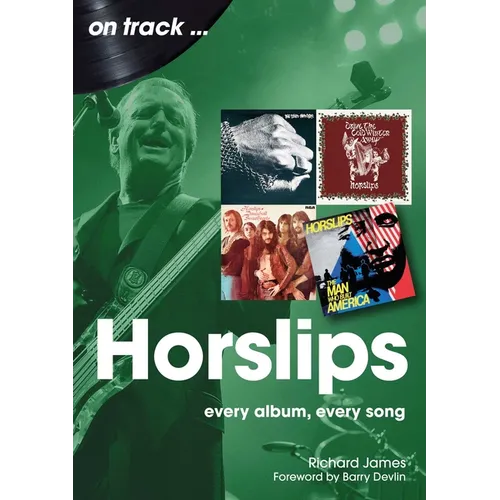 Horslips: Every Album, Every Song