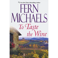 To Taste The Wine