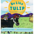 Be Like Tulip