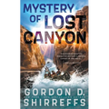 Mystery of Lost Canyon: A Young Adult Adventure