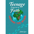 Teenage Footprints of Faith: Around the Globe