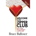 Welcome to the Zipper Club: Surviving Heart Surgery and Beyond