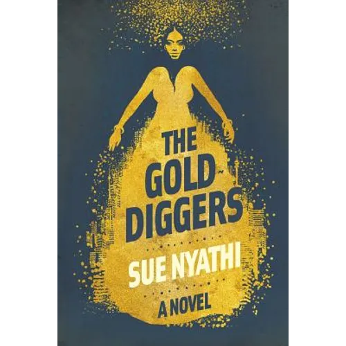 The GoldDiggers