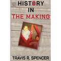 History In The Making