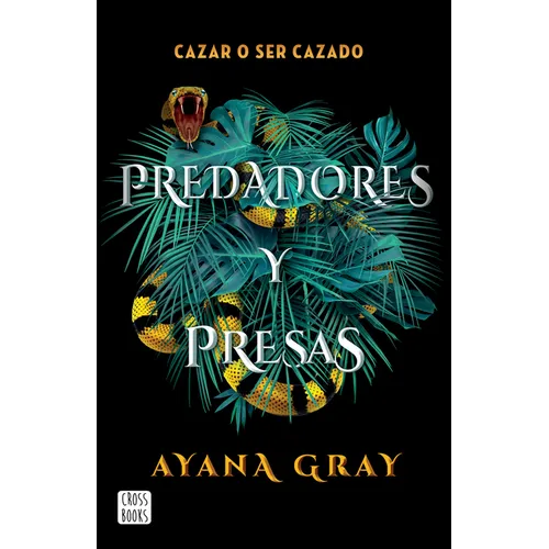 Predadores Y Presas / Beasts of Prey