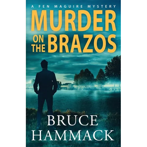 Murder On The Brazos