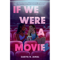 If We Were a Movie