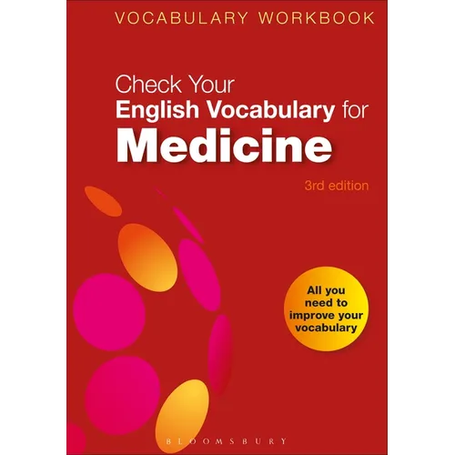 Check Your English Vocabulary for Medicine: All you need to improve your vocabulary