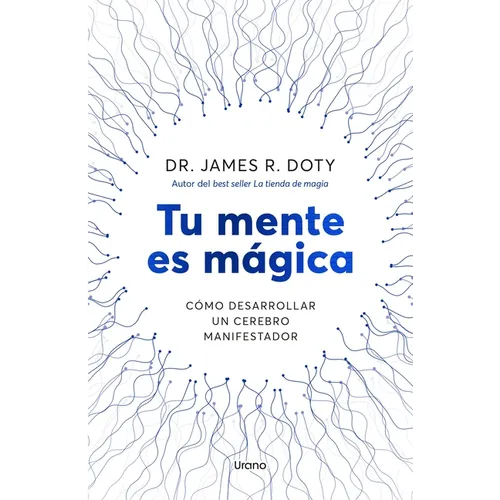Tu Mente Es Magica