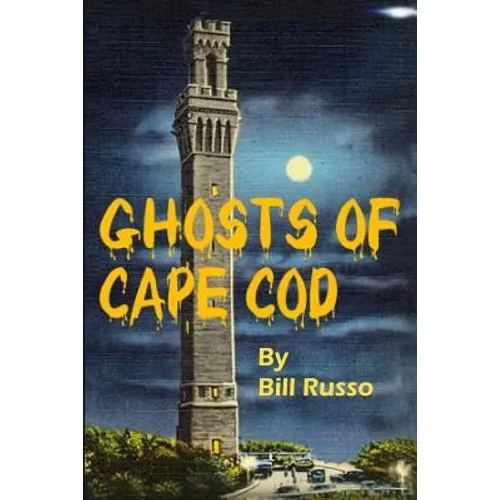 The Ghosts of Cape Cod