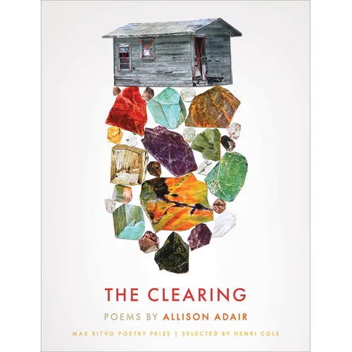 The Clearing: Poems