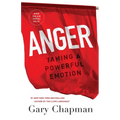 Anger: Taming a Powerful Emotion