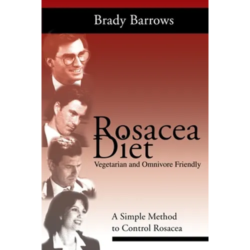Rosacea Diet: A Simple Method to Control Rosacea