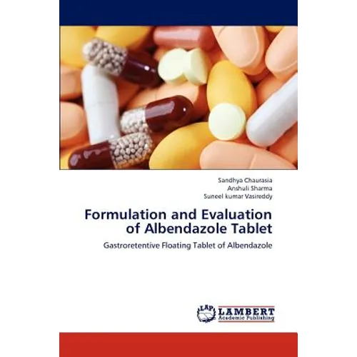 Formulation and Evaluation of Albendazole Tablet