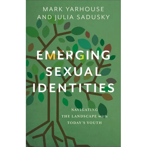 Emerging Sexual Identities: Navigating the Landscape with Today's Youth