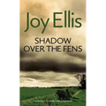 SHADOW OVER THE FENS a gripping crime thriller with a huge twist