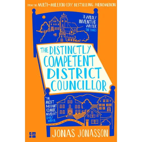 The Distinctly Competent District Councillor