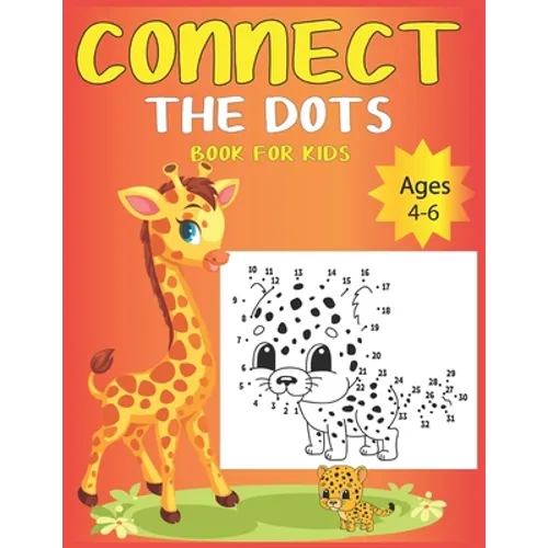 Connect The Dots Book For Kids Ages 4-6
