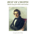 Best of Chopin Made Easy for Flute and Guitar