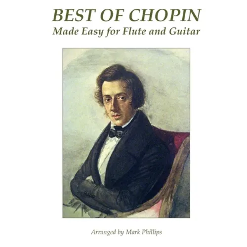 Best of Chopin Made Easy for Flute and Guitar