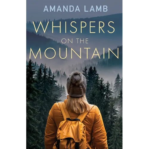 Whispers on the Mountain