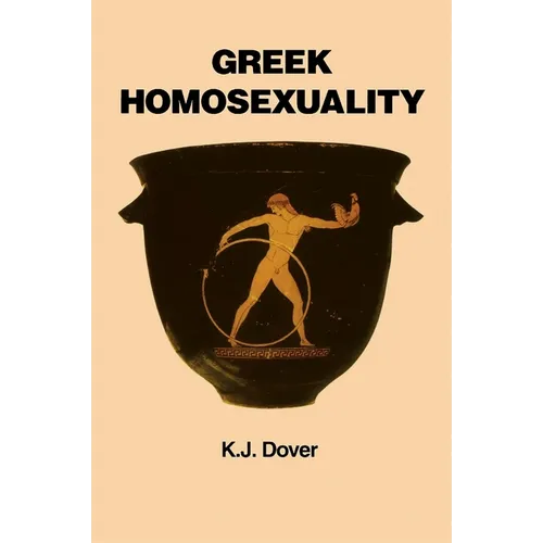 Greek Homosexuality: Updated and with a New PostScript