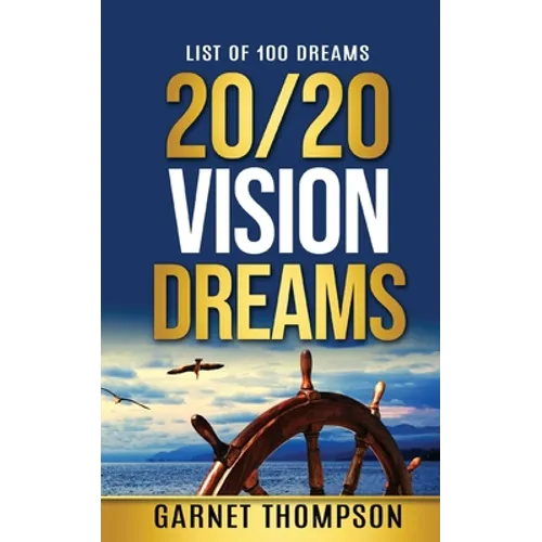 20/20 Vision Dreams