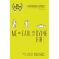 Me and Earl and the Dying Girl