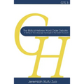 The Biblical Hebrew Word Order Debate: A Testing of Two Language Typologies in the Sodom Account