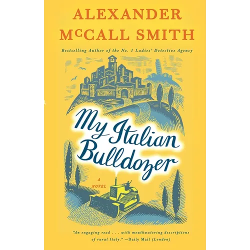 My Italian Bulldozer: A Paul Stuart Novel (1)