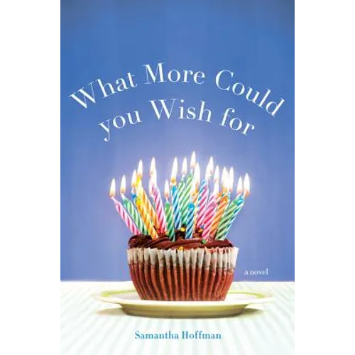 What More Could You Wish for