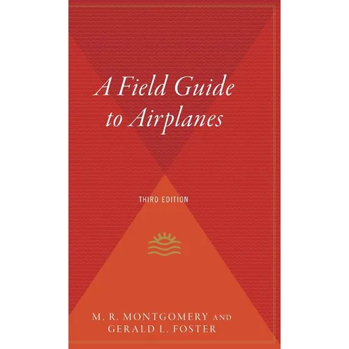 A Field Guide to Airplanes, Third Edition
