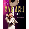 The Mariachi Voice