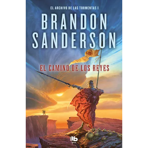 El Camino de Los Reyes / The Way of Kings