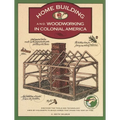 Homebuilding and Woodworking