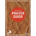 Alpha Prayer Guide UK Edition
