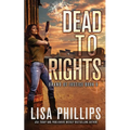 Dead to Rights