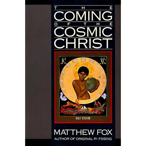 The Coming of the Cosmic Christ