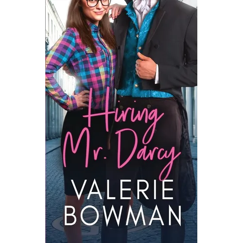 Hiring Mr. Darcy