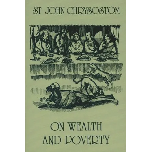 On Wealth and Poverty